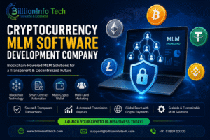 Blockchain-powered Cryptocurrency MLM Software Development services by Billion Info Tech